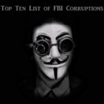 Top Ten List of FBI Corruptions