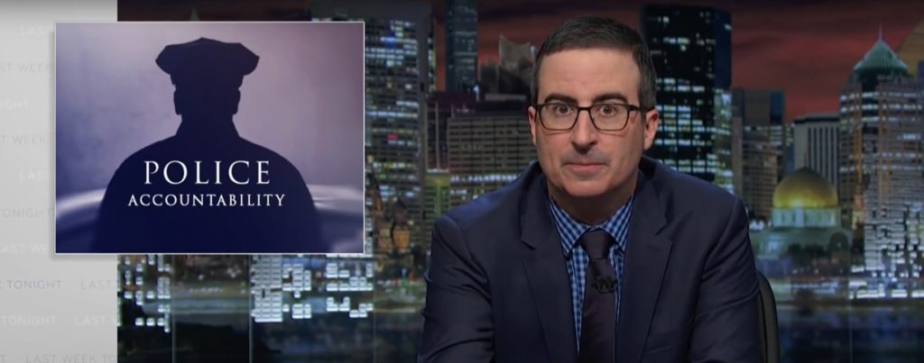 [Video] John Oliver Takes a Closer Look at Police Accountability